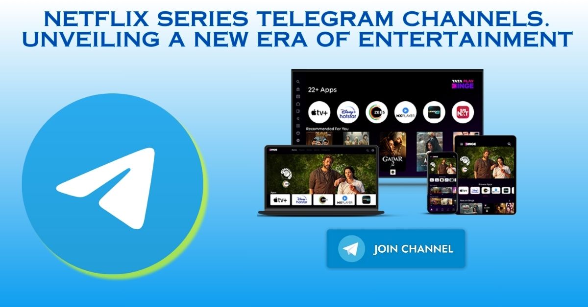 Netflix Series Telegram Channels